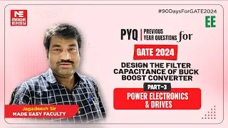 PYQ for GATE | Design the Filter Capacitance of Buck Boost Converter | Power Electronics & Drives