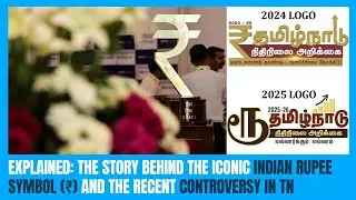 Explained: The story behind the iconic Indian Rupee symbol (₹) and the recent controversy in TN