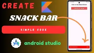 How to create snackbar in android studio kotlin || Snackbar in android kotlin || create snackbar