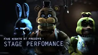 Stage Perfomance [FNAF SFM]