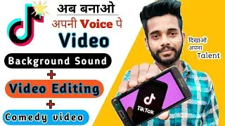 Tiktok comedy video/ background sound/ video editing kaise kare