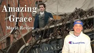 Amazing Grace - Movie Review