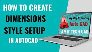 How to Modify Dimension Style Setup in Autocad