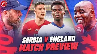 Saka and Rice To Star! | England vs Serbia | Euro 2024 Preview