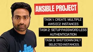 Day-7 | Ansible Project for Beginners (Asked in Intrviews)| Provisioning + Configuration Management