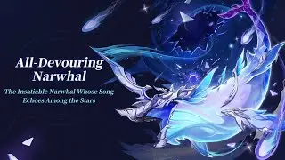 The All-Devouring Narwhal is a weekly boss in Genshin Impact.