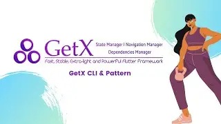 Get X CLI + Patterns + Storage + Service  | Flutter Micro Framework