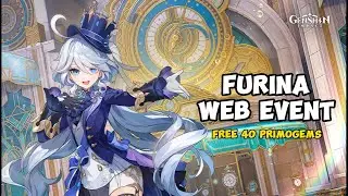 New Furina Web Event Guide | Free 40 Primogems | Genshin Impact