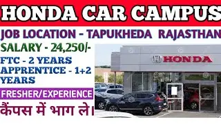 HONDA TAPUKHEDA RAJASTHAN CAMPUS PLACEMENT 2022