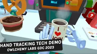 Hand Tracking Tech Demo Owlchemy Labs (GDC 2023)