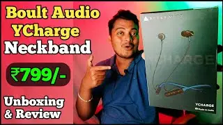 Neckband Under 1K || Boult Audio Probass Ycharge Neckband Unboxing & Review