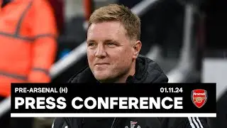 PRESS CONFERENCE | Eddie Howe pre-Arsenal (H)