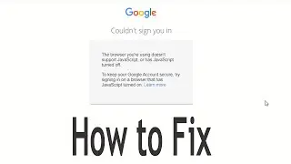 How to Fix Couldnt Sign You In -  Google Gmail login error