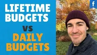 Facebook Ads Tutorial: LIFETIME Budgets vs DAILY Budgets