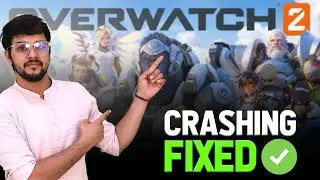 Fix Overwatch 2 Crashing On PC | Overwatch 2 Not Launching & Freezing On PC Is Fixed