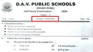 Class-5 Science Half Yearly Exam Question Paper / Term-1 Session 2024-25 /DAV Public School Class 5