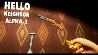 SECRET GOLDEN KEY & GETTING THE GUN Hello Neighbor Alpha 3 Gameplay