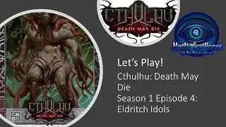 Cthulhu DmD S4 EP1 1