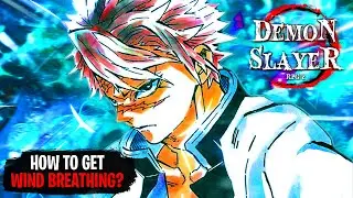 HOW TO GET WIND BREATHING! | Demon Slayer RPG 2