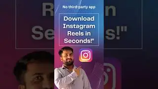 How To Download Instagram Reels Video 🤓 