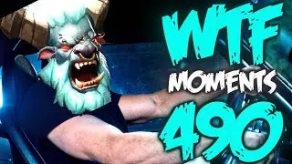 Dota 2 WTF Moments 490