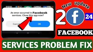 An error occurred in facebook services.close this app now solve | An error occurred in meta services