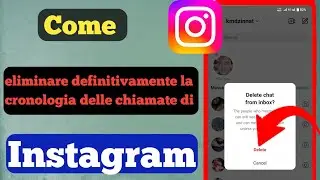 Come eliminare la cronologia delle chiamate di Instagram | delle chiamate recenti di Instagram?