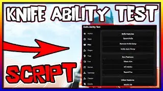 BEST | Knife Ability Test Script [2023] So OP
