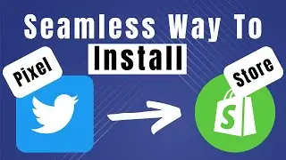 How To Install Twitter Pixel On Shopify