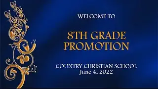 8th Grade Promotion | Country Christian School - Class of 2026