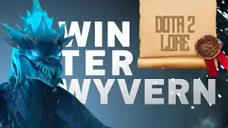 Дота 2 Лор: Winter Wyvern