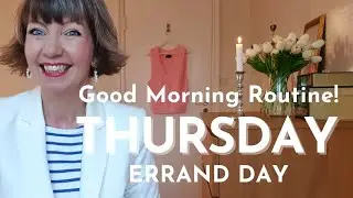 Thursday - Good Morning Routine 2021! Errand Day, Flylady