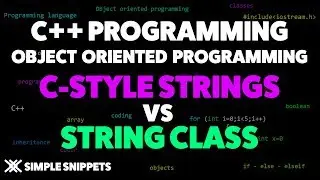 Strings in C++  | C-Style strings vs String Class in C++