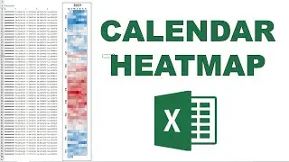 How to make a calendar heatmap in excel