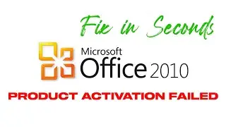 Fix Product Activation Failed In MS Office 2010 || 2024