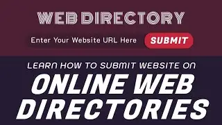 How to submit URL to Online Web Directory - Directory Submission
