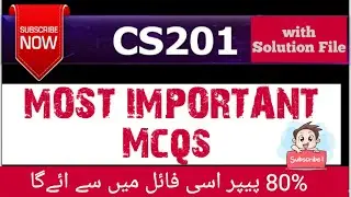 CS201 Most Important Mcqs Related to Final Term Paper | CS201 Final Term Mcqs | CS20 Finalterm mcqs