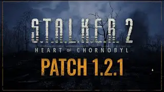 ☢️Что нового в патче 1.2.1 + МОД ☢️ S.T.A.L.K.E.R. 2: Heart of Chernobyl? проходим на пистолете #8