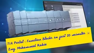 TIA Portal : Function Blocks in 12 minutes 😉