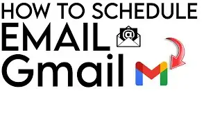 How To Schedule An Email In Gmail | Simple Tutorial