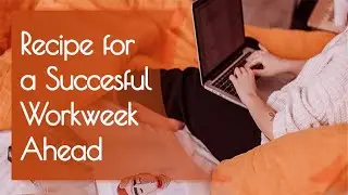 Maximize your productivity with two valuable weekend insights | Strategize for Success