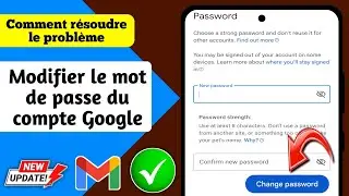 Comment changer le mot de passe du compte Google-2024 | Changer le mot de passe Google