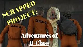 D-Class Adventures [SFM]