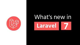 What's new in laravel 7