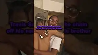 when Travis Scott gave a chain to his little brother & showed him love 🙏❤️
