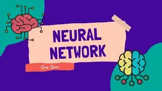 Understanding of Neural Network & NPL  In One Shot | Theory