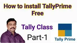 How To Install Tally Prime Free | Tally Prime Kese Install Kre | Tally Course Part-1