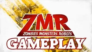 Zombies Monsters Robots (ZMR) - HD Gameplay