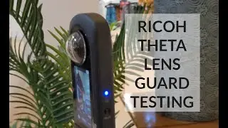 RICOH THETA X Lens Guard Indoor Lighting Tests