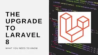 Upgrading to Laravel 8.x